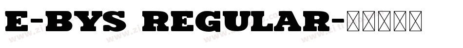 E-BYS Regular字体转换